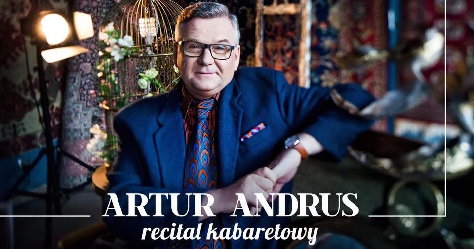 Grafika promocyjna wydarzenia Artur Andrus – recital kabaretowy w Chełmie