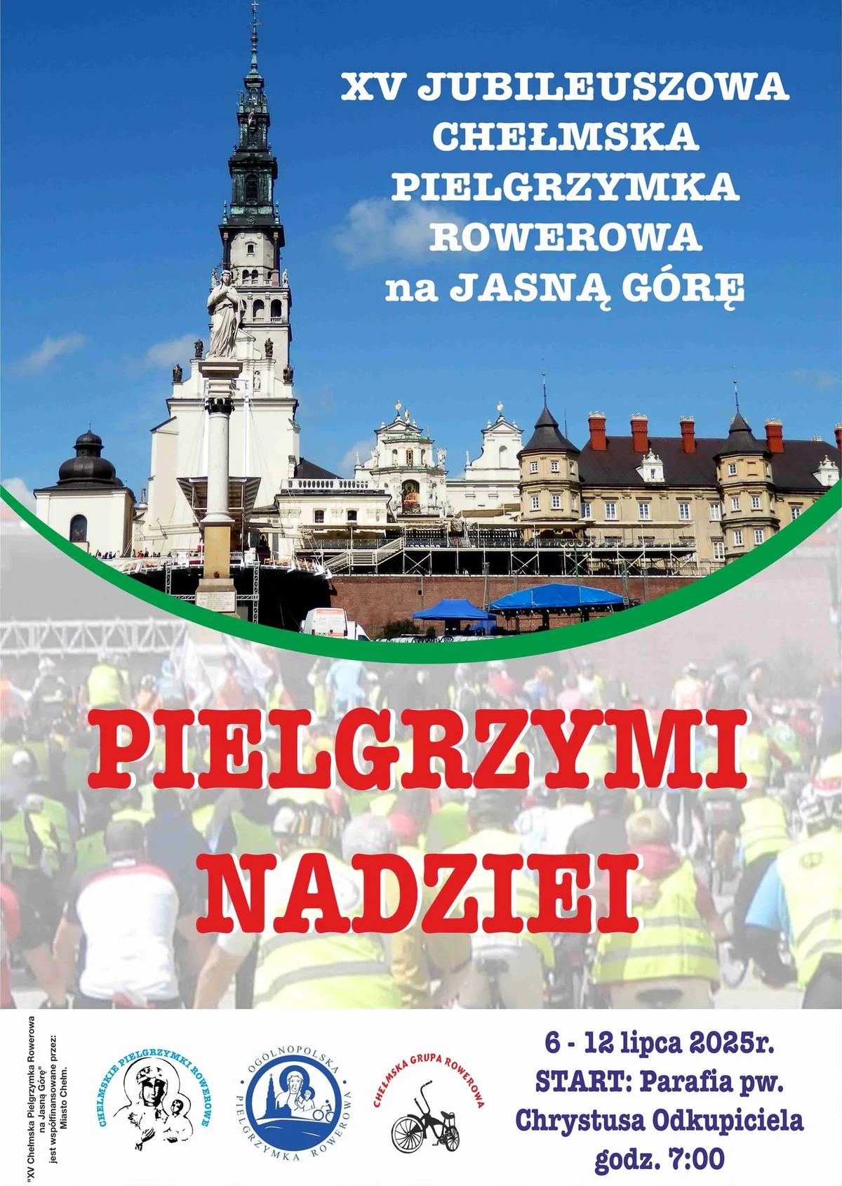 Grafika promocyjna wydarzenia Jubileuszowa rowerowa pielgrzymka z Chełma do Częstochowy