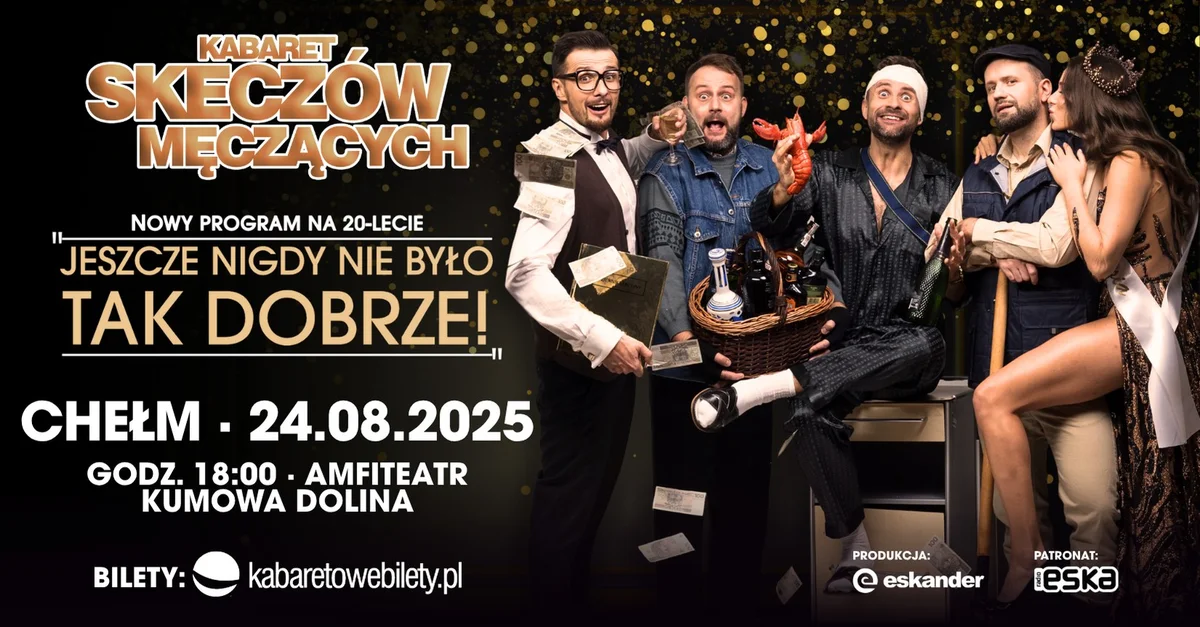 Grafika promocyjna wydarzenia Jubileuszowy występ Kabaretu Skeczów Męczących w Chełmie