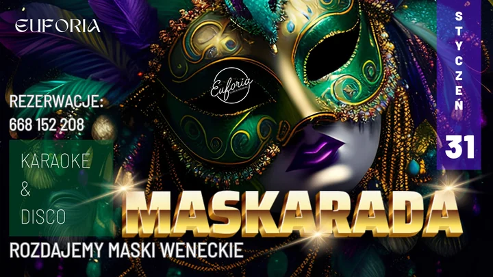 Grafika promocyjna wydarzenia Maskarada w EUFORIA — weneckie maski, karaoke i disco (31 stycznia 2026)