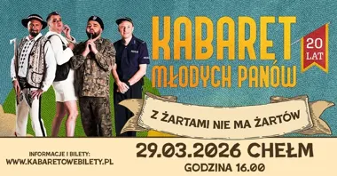 Grafika promocyjna wydarzenia Kabaret Młodych Panów — „Z żartami nie ma żartów” (20-lecie)