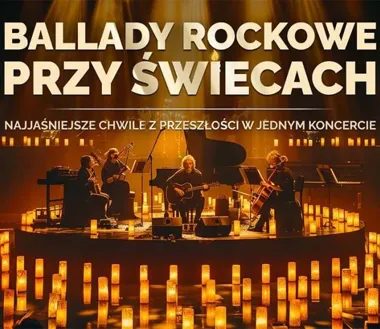 Grafika promocyjna wydarzenia Ballady Rockowe przy Świecach