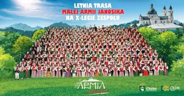 Grafika promocyjna wydarzenia Mała Armia Janosika zagra w Amfiteatrze Kumowa Dolina w Chełmie