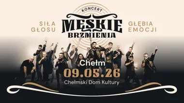 Grafika promocyjna wydarzenia MĘSKIE BRZMIENIA — koncert męskiego chóru rozrywkowego w Chełmie