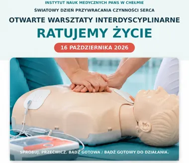Grafika promocyjna wydarzenia Otwarte Warsztaty Interdyscyplinarne „RATUJEMY ŻYCIE”