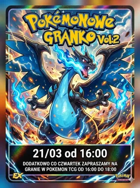 Grafika promocyjna wydarzenia Pokémonowe Granko Vol2 — wspólne granie w Chełmie