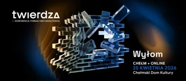 Grafika promocyjna wydarzenia Twierdza 2026 — IV edycja (Chełm i online)