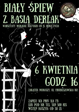 Grafika promocyjna wydarzenia Warsztaty Białego Śpiewu w Chełmie. Spotkanie z tradycyjnym śpiewem pod okiem Basi Derlak