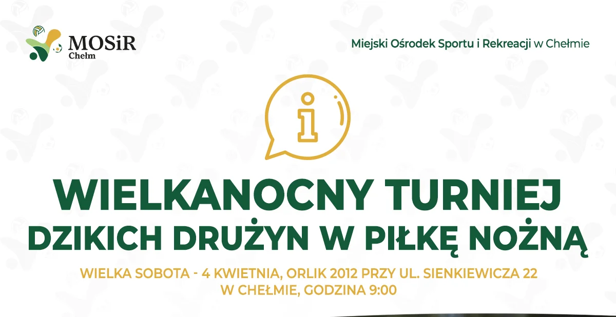 Grafika promocyjna wydarzenia Wielkanocny Turniej Dzikich Drużyn w piłkę nożną