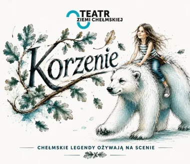 Chełmskie legendy wracają na scenę. „Korzenie” otworzą nowy teatralny rozdział