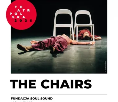 Bliskość na scenie Chełmskiego Domu Kultury - „The Chairs” dotyka samotności.