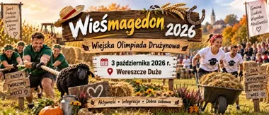 Wieśmagedon w Wereszczach Dużych sprawdzi siłę trzyosobowych drużyn