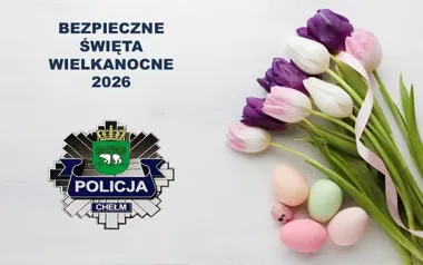 Przed Wielkanocą policja ostrzega - jeden błąd może wiele kosztować